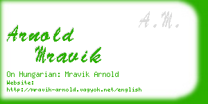 arnold mravik business card